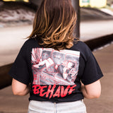 Behave Tee