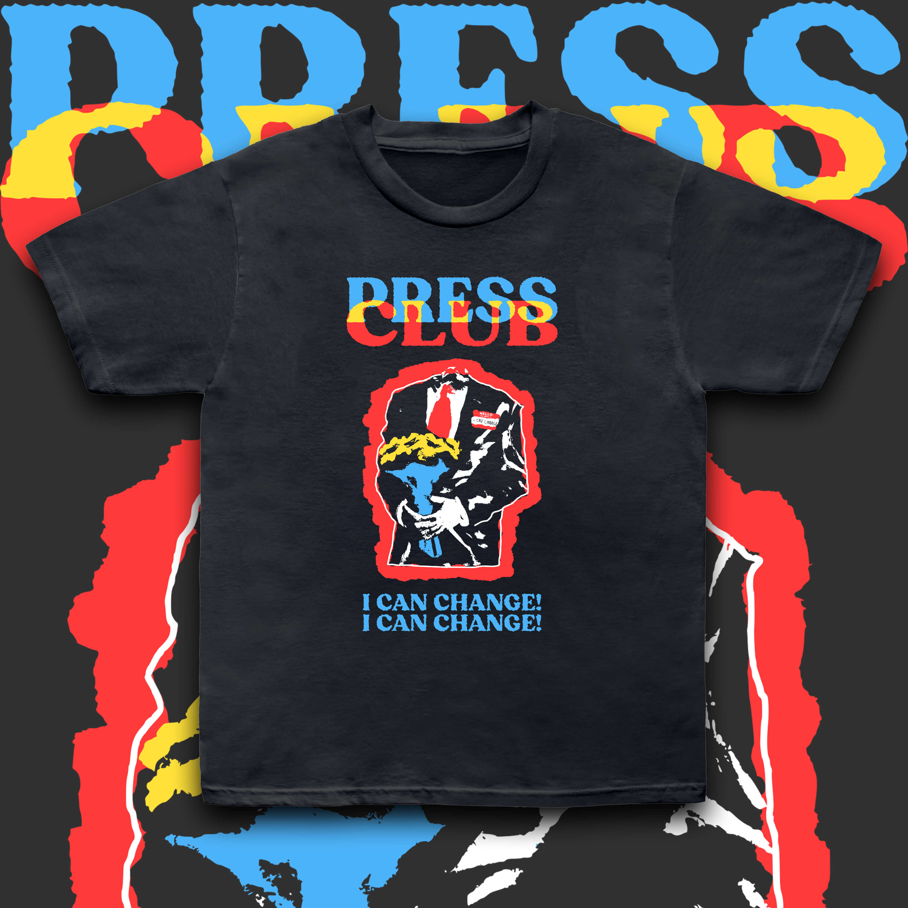 I Can Change Tee | Press Club Merch – PRESS CLUB
